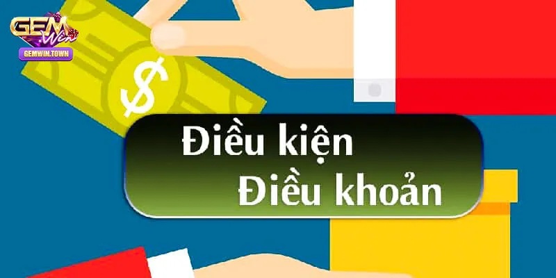 Điều khoản điều kiện là gì?