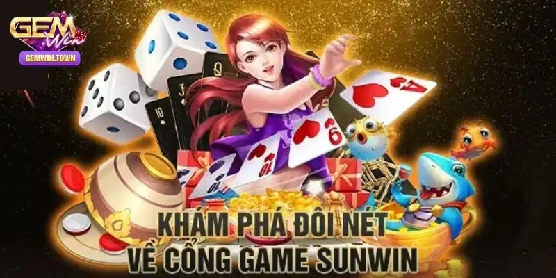 Tổng quan về cổng game Sunwin
