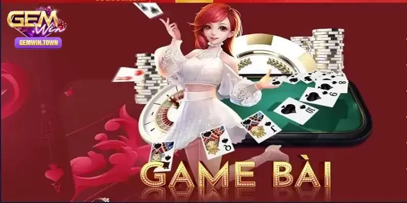 Giới thiệu chuyên mục game bài Gemwin siêu hấp dẫn