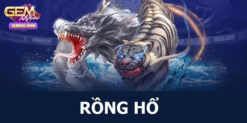 Mẹo Đánh Rồng Hổ Trăm Trận Trăm Thắng Từ Chuyên Gia